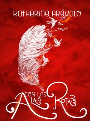 cover image of Con las alas rotas